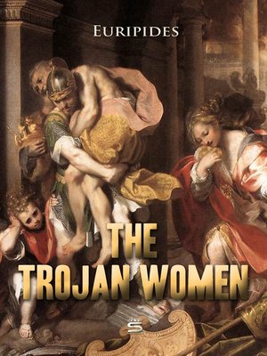 cover image of The Trojan Women